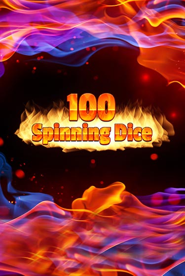 Демо игра 100 Spinning Dice играть онлайн | Казино Х бесплатно