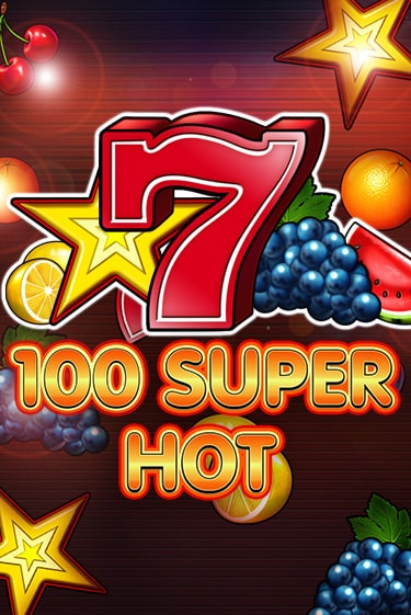 Демо игра 100 Super Hot играть онлайн | Казино Х бесплатно