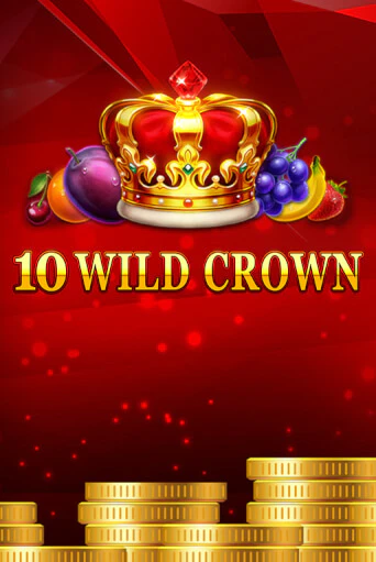 Демо игра 10 Wild Crown играть онлайн | Казино Х бесплатно