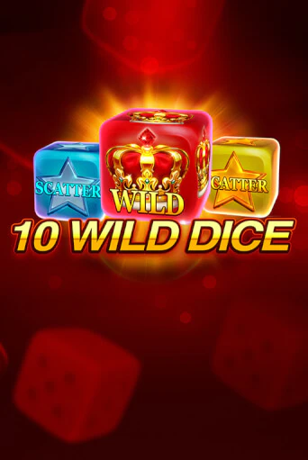 Демо игра 10 Wild Dice  играть онлайн | Казино Х бесплатно