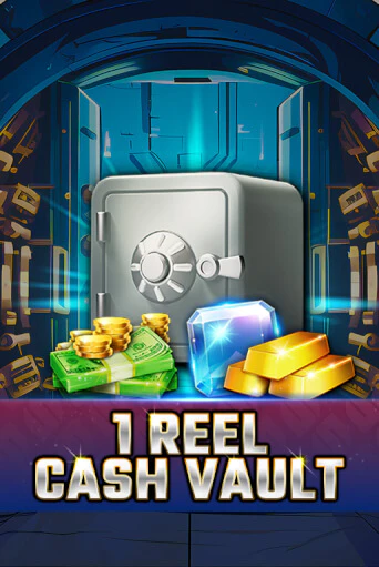 Демо игра 1 Reel - Cash Vault играть онлайн | Казино Х бесплатно