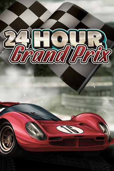 Демо игра 24 Hour Grand Prix играть онлайн | Казино Х бесплатно