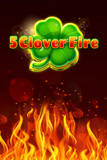 Демо игра 5 Clover Fire играть онлайн | Казино Х бесплатно