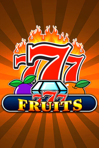 Демо игра 777 - Fruits играть онлайн | Казино Х бесплатно