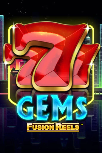 Демо игра 777 Gems Fusion Reels играть онлайн | Казино Х бесплатно