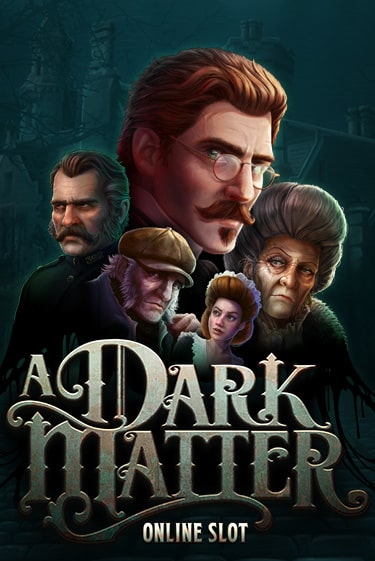 Демо игра A Dark Matter играть онлайн | Казино Х бесплатно