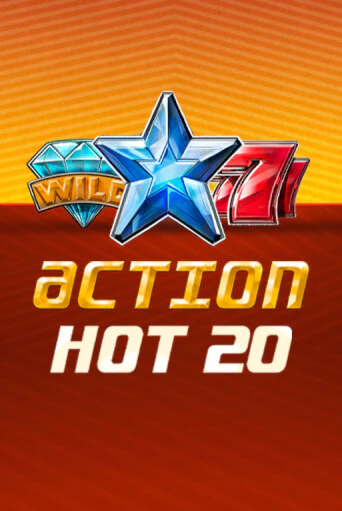 Демо игра Action Hot 20   играть онлайн | Казино Х бесплатно