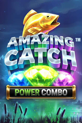 Демо игра Amazing Catch Power Combo™ играть онлайн | Казино Х бесплатно