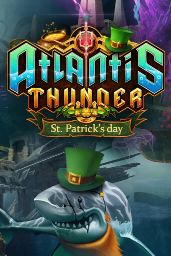 Демо игра Atlantis Thunder St Patrick's Edition играть онлайн | Казино Х бесплатно