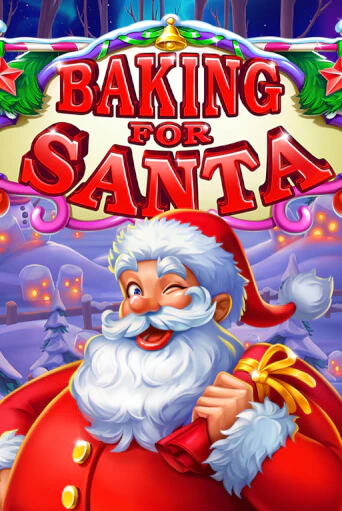 Демо игра Baking for Santa играть онлайн | Казино Х бесплатно