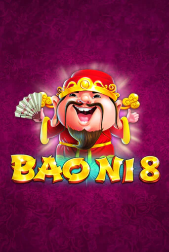 Демо игра BAO NI 8 играть онлайн | Казино Х бесплатно