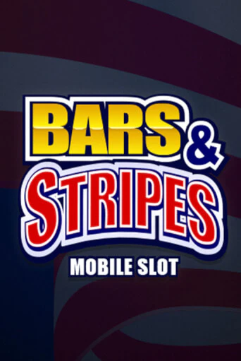 Демо игра Bars And Stripes играть онлайн | Казино Х бесплатно