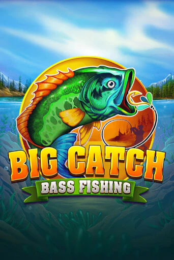 Демо игра Big Catch Bass Fishing играть онлайн | Казино Х бесплатно