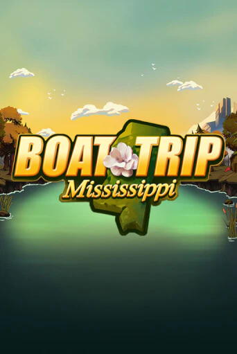 Демо игра Boat Trip Mississippi играть онлайн | Казино Х бесплатно