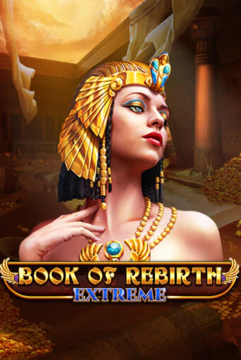 Демо игра Book Of Rebirth - Extreme играть онлайн | Казино Х бесплатно