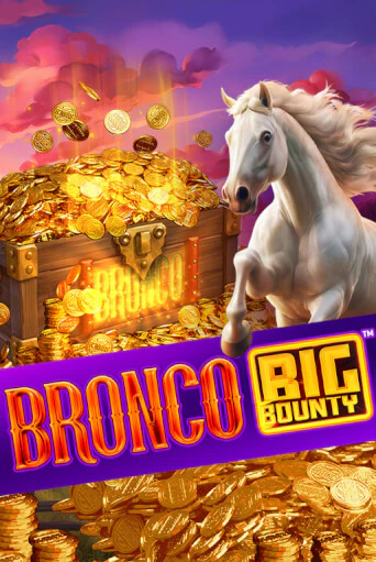 Демо игра Bronco Big Bounty™ играть онлайн | Казино Х бесплатно