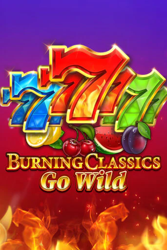 Демо игра Burning Classics Go Wild играть онлайн | Казино Х бесплатно