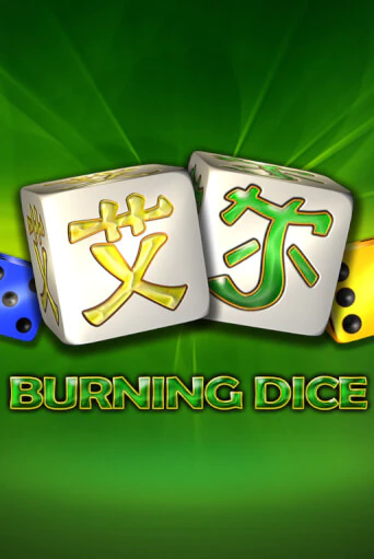 Демо игра Burning Dice играть онлайн | Казино Х бесплатно