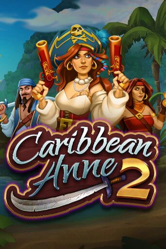 Демо игра Caribbean Anne 2 играть онлайн | Казино Х бесплатно