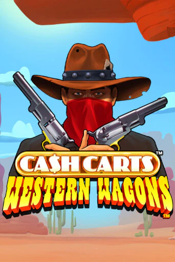 Демо игра Cash Carts™ Western Wagons™ играть онлайн | Казино Х бесплатно