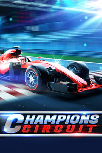 Демо игра Champions Circuit играть онлайн | Казино Х бесплатно