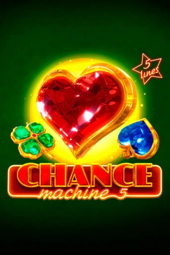 Демо игра Chance Machine 5 играть онлайн | Казино Х бесплатно