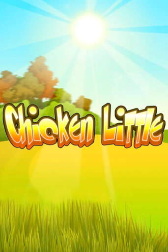 Демо игра Chicken Little играть онлайн | Казино Х бесплатно