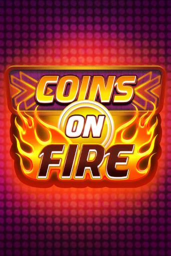 Демо игра Coins on Fire играть онлайн | Казино Х бесплатно