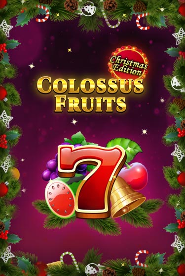 Демо игра Colossus Fruits - Christmas Edition играть онлайн | Казино Х бесплатно