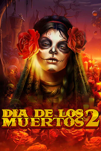 Демо игра Dia de Los Muertos 2 играть онлайн | Казино Х бесплатно