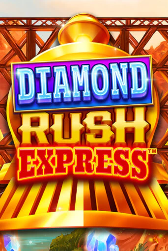 Демо игра Diamond Rush Express™ играть онлайн | Казино Х бесплатно