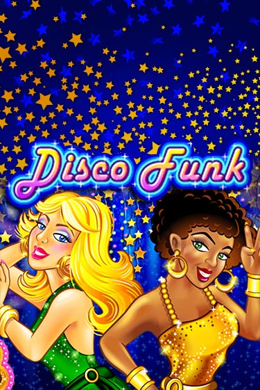 Демо игра Disco Funk играть онлайн | Казино Х бесплатно