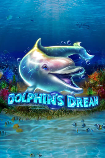 Демо игра Dolphin's Dream играть онлайн | Казино Х бесплатно