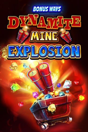 Демо игра Dynamite Mine Explosion играть онлайн | Казино Х бесплатно