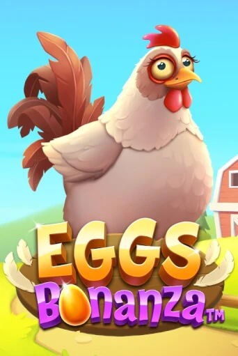 Демо игра Eggs Bonanza играть онлайн | Казино Х бесплатно