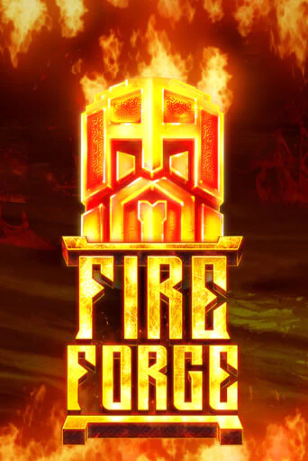 Демо игра Fire Forge играть онлайн | Казино Х бесплатно