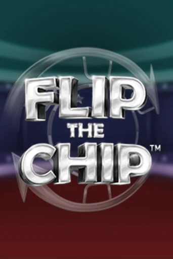 Демо игра Flip the Chip играть онлайн | Казино Х бесплатно