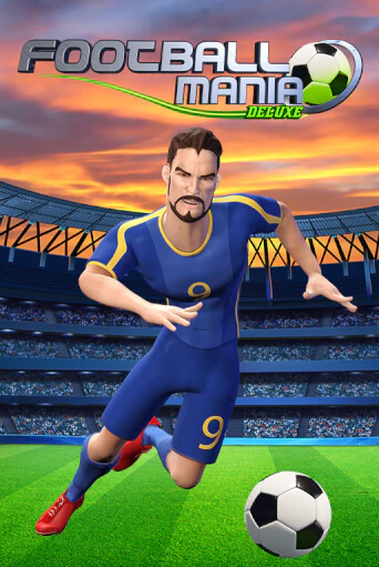 Демо игра Football Mania Deluxe играть онлайн | Казино Х бесплатно