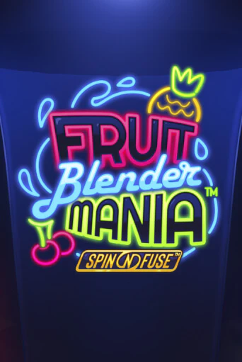 Демо игра Fruit Blender Mania™ играть онлайн | Казино Х бесплатно