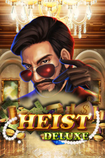 Демо игра Heist Deluxe играть онлайн | Казино Х бесплатно