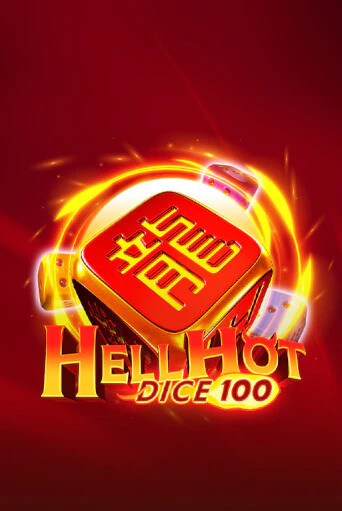 Демо игра Hell Hot 100 Dice играть онлайн | Казино Х бесплатно