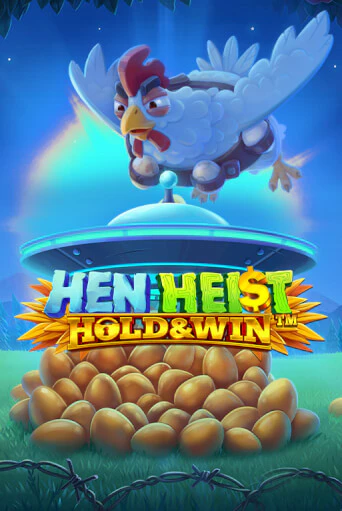 Демо игра Hen Heist:™ Hold & Win™ играть онлайн | Казино Х бесплатно