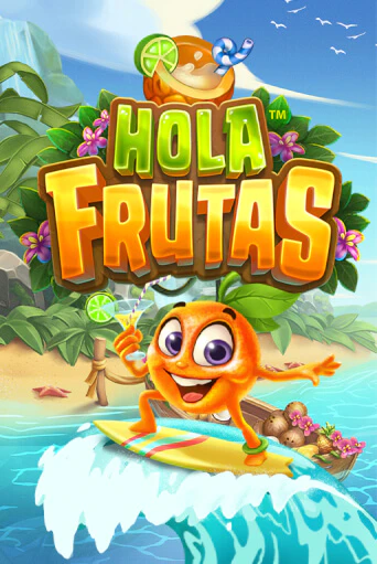 Демо игра Hola Frutas играть онлайн | Казино Х бесплатно