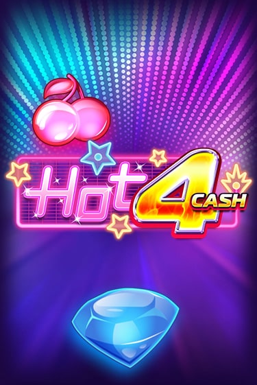 Демо игра Hot 4 Cash играть онлайн | Казино Х бесплатно