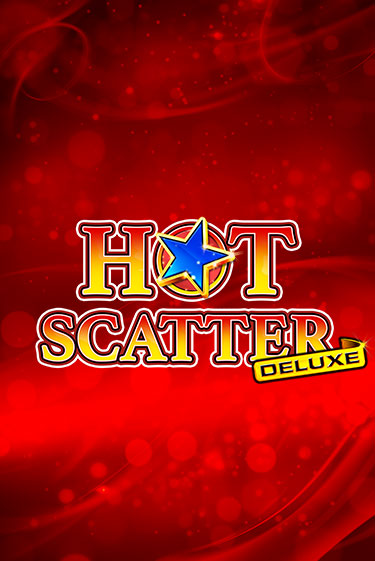 Демо игра Hot Scatter Deluxe играть онлайн | Казино Х бесплатно