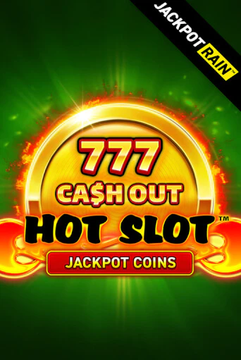 Демо игра Hot Slot: 777 Cash Out JackpotRain играть онлайн | Казино Х бесплатно