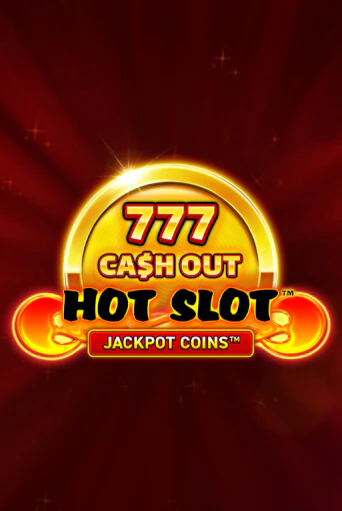 Демо игра Hot Slot: 777 Cash Out Grand Gold Edition играть онлайн | Казино Х бесплатно