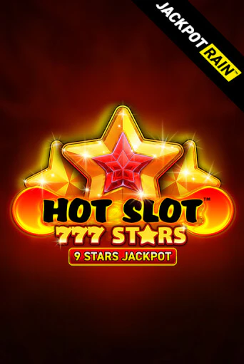 Демо игра Hot Slot: 777 Stars JackpotRain играть онлайн | Казино Х бесплатно