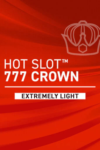 Демо игра Hot Slot: 777 Crown Extremely Light играть онлайн | Казино Х бесплатно