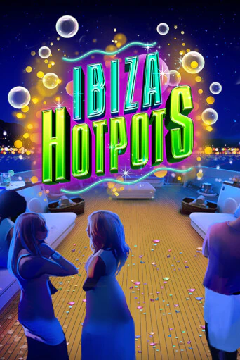 Демо игра Ibiza Hotpots играть онлайн | Казино Х бесплатно